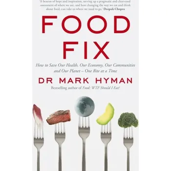 Food Fix - Mark Hyman