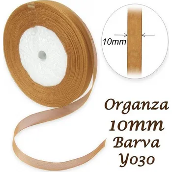 Stuha ORGANZA stuha šířka 10mm. Číslo Y030 barva HNĚDÁ SVĚTLÁ.