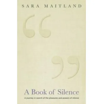 Cizojazyčná kniha Book Of Silence – Sara Maitland (EN)