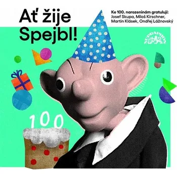 Ať žije Spejbl! Audiokniha