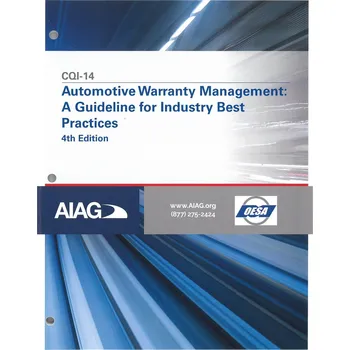 Anglický jazyk CQI-14 Automotive Warranty Management Guideline Variant: Hardcopy, Language: English
