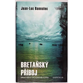 Bretaňský příboj - Jean-Luc Bannalec (p)