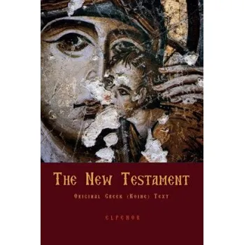 Populárně naučná literatura pro dospělé The New Testament: Original Greek (Koine) New Testament – George Valsamis (EL)