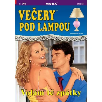Večery pod lampou 365 - Volám tě zpátky -