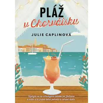 Beletrie pro dospělé Pláž v Chorvátsku - Julie Caplinová