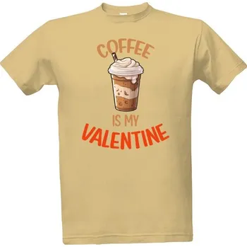 Pánská móda Tričko s potiskem Coffee is my Valentine pánské