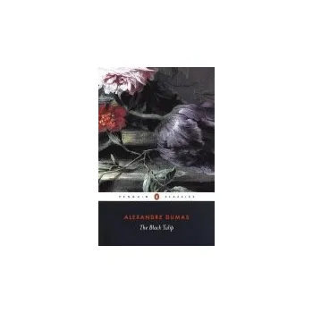 Cizojazyčná kniha Black Tulip - Dumas, Alexandre