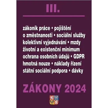 Zákony III 2024 - Zákoník práce, Pojištění, Sociální služby Kniha