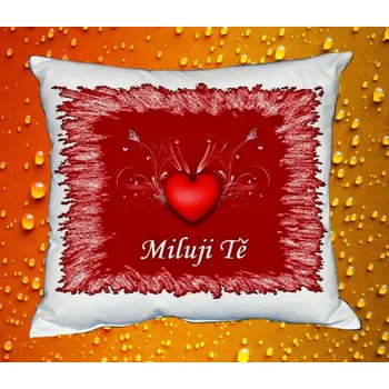 Dekorativní polštářek Svatý Valentýn polštářek č. 09 (valentýnský dárek)