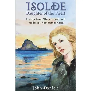 Cizojazyčná kniha Isolde Daughter of the Priest - Daniels, John