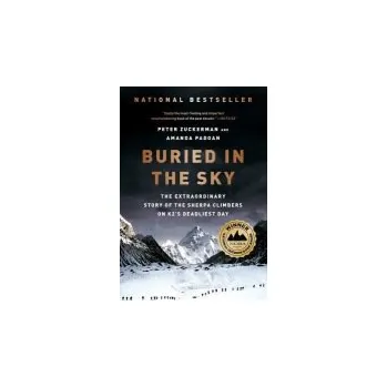 Cestování Buried in the Sky - Zuckerman, Peter a Padoan, Amanda