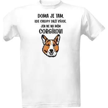 Tričko s potiskem Welsh Corgi Chlup pánské