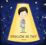 Nebojím se tmy - Helena Haraštová (2018, pevná)