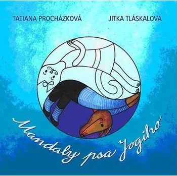 Mandaly psa Jogiho - Tatiana Procházková