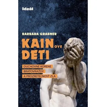 Kainove deti - Barbara Grabner