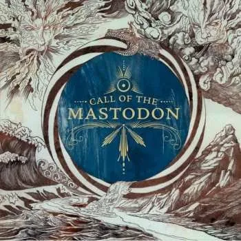 Zahraniční hudba LP Mastodon: Call Of The Mastodon 2014 White Bone & Blood Red Merge Vinyl