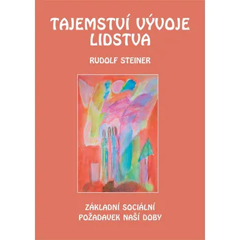 Duchovní literatura Michael Tajemství vývoje lidstva