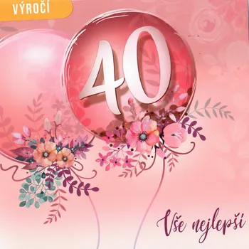 Nekupto přání Výročí 40 let 150 x 150 mm Vše nejlepší růžové