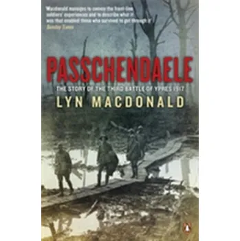 Passchendaele - MacDonald, Carolyn