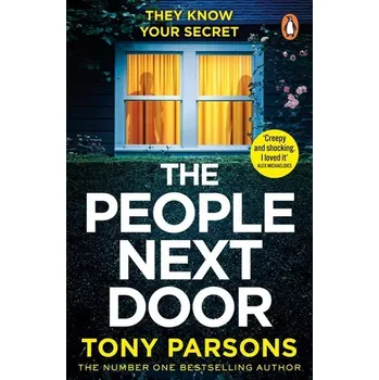 Beletrie pro dospělé The People Next Door - Tony Parsons