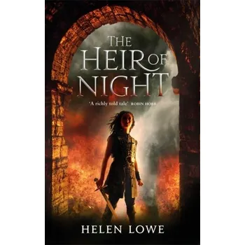The Heir Of Night - Lowe, Helen
