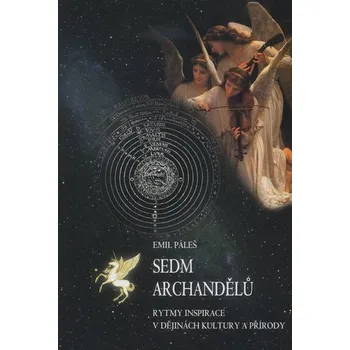 Sedm archandělů - Emil Páleš (2007, pevná)