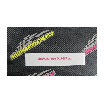 Polep vozidla SAMOLEPKA Sponzoruje babička (17 - šedá) NA AUTO, NÁLEPKA, FÓLIE, POLEP, TUNING, VLASTNÍ TEXT, TISK, AUTOSAMOLEPKY.cz, POLEPY, OBRÁZEK, LOGO, SAMOLEPKY