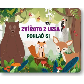 Bystrá hlava Zvířata z lesa - Fiona Huisman - 978-80-256-3038-9