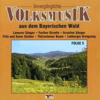 Zahraniční hudba CD Various: Unvergängliche Volksmusik - Folge 5 1999