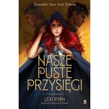 Nasze puste przysięgi - Ryan, Lexi