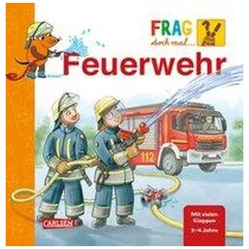 První čtění Frag doch mal ... die Maus!: Feuerwehr - Klose, Petra