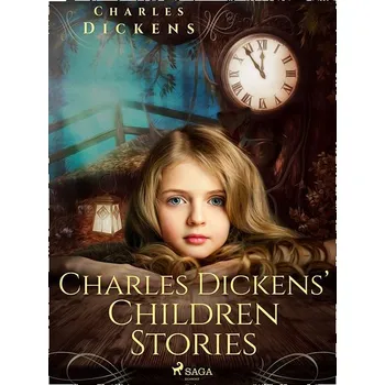 Kniha Charles Dickens’ Children Stories Ekniha