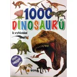 1000 dinosaurů k vyhledání -…