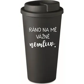 Termohrnek RÁNO NA MĚ VÁŽNĚ NEMLUV. - černý termohrnek 475 ml