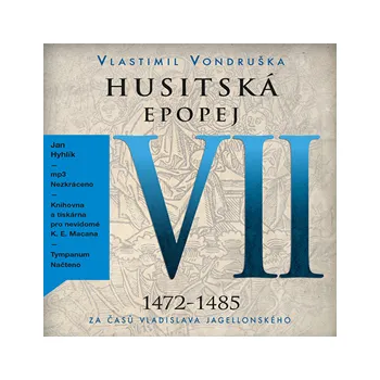 Husitská epopej VII - Za časů Vladislava Jagellonského MP3 download