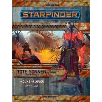 Starfinder Abenteuerpfad, Tote Sonnen - Wolkenruinen. Tl.2 - Keeley, Jason