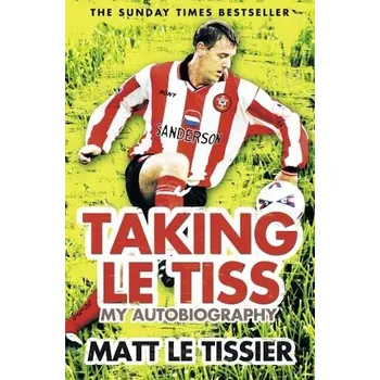 Cizojazyčná kniha Taking le Tiss - Tissier, Matt Le
