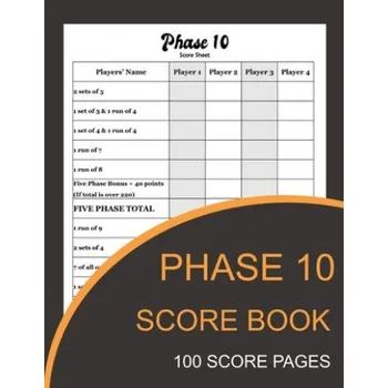 Cizojazyčná kniha Phase 10 Score Book: Phase Ten Card Game Record Keeper Book and Writing Note to Record Your Scores Playing Phase 10 – Salvador Handerson (EN)