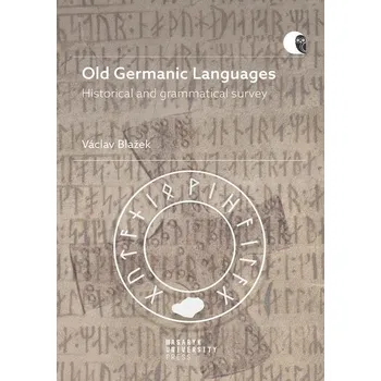 Kniha Old Germanic Languages - Václav Blažek (E-Kniha)