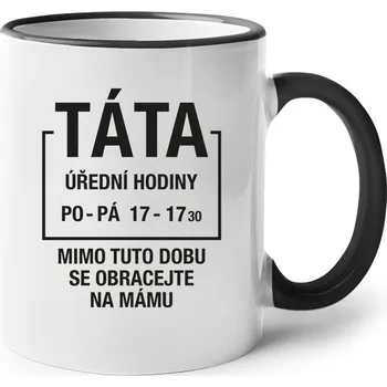 Hrneček Táta úřední hodiny, Barva Černá, Velikost 330 ml, Canvas Keramický hrnek s barevným uchem Bezvatriko.cz 1963