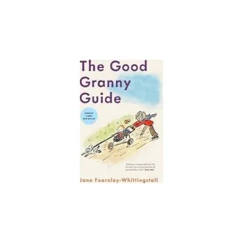 Cizojazyčná kniha Good Granny Guide - Fearnley-Whittingstall, Jane