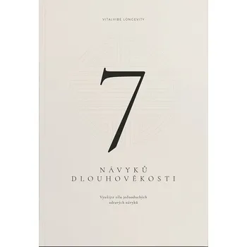 Kniha 7 návyků dlouhověkosti