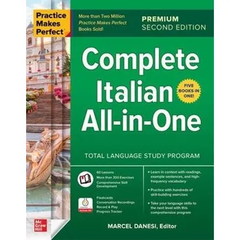 Cizojazyčná kniha Practice Makes Perfect: Complete Italian All-in-One, Premium Second Edition - Danesi, Marcel