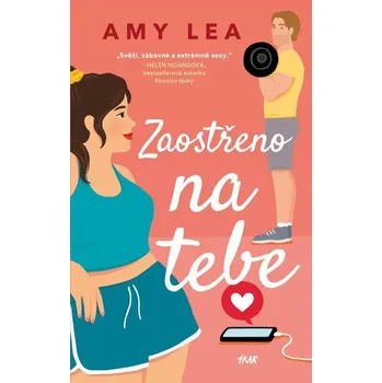 Kniha Zaostřeno na tebe - Amy Lea (E-Kniha)