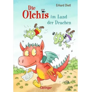 Die Olchis im Land der Drachen - Dietl Erhard
