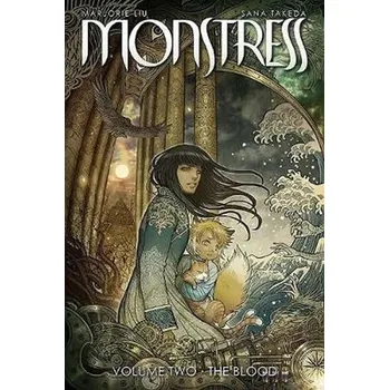 Kniha Monstress Volume 2 : The Blood - Liu, Marjorie