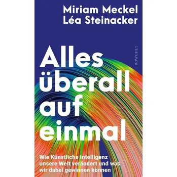 Alles überall auf einmal - Meckel, Miriam