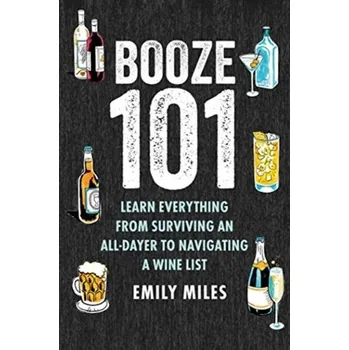 Booze Basics - Miles, Emily