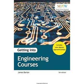 Getting into Engineering Courses - Tait, Desiree; James, Jane; Williams, Catherine; Barton, Dave