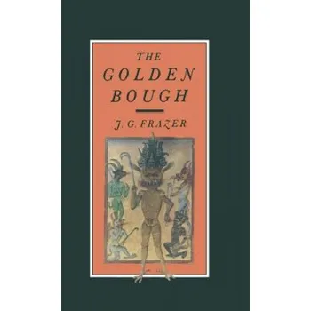 Golden Bough – James Frazer (EN)
